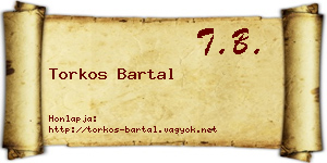 Torkos Bartal névjegykártya